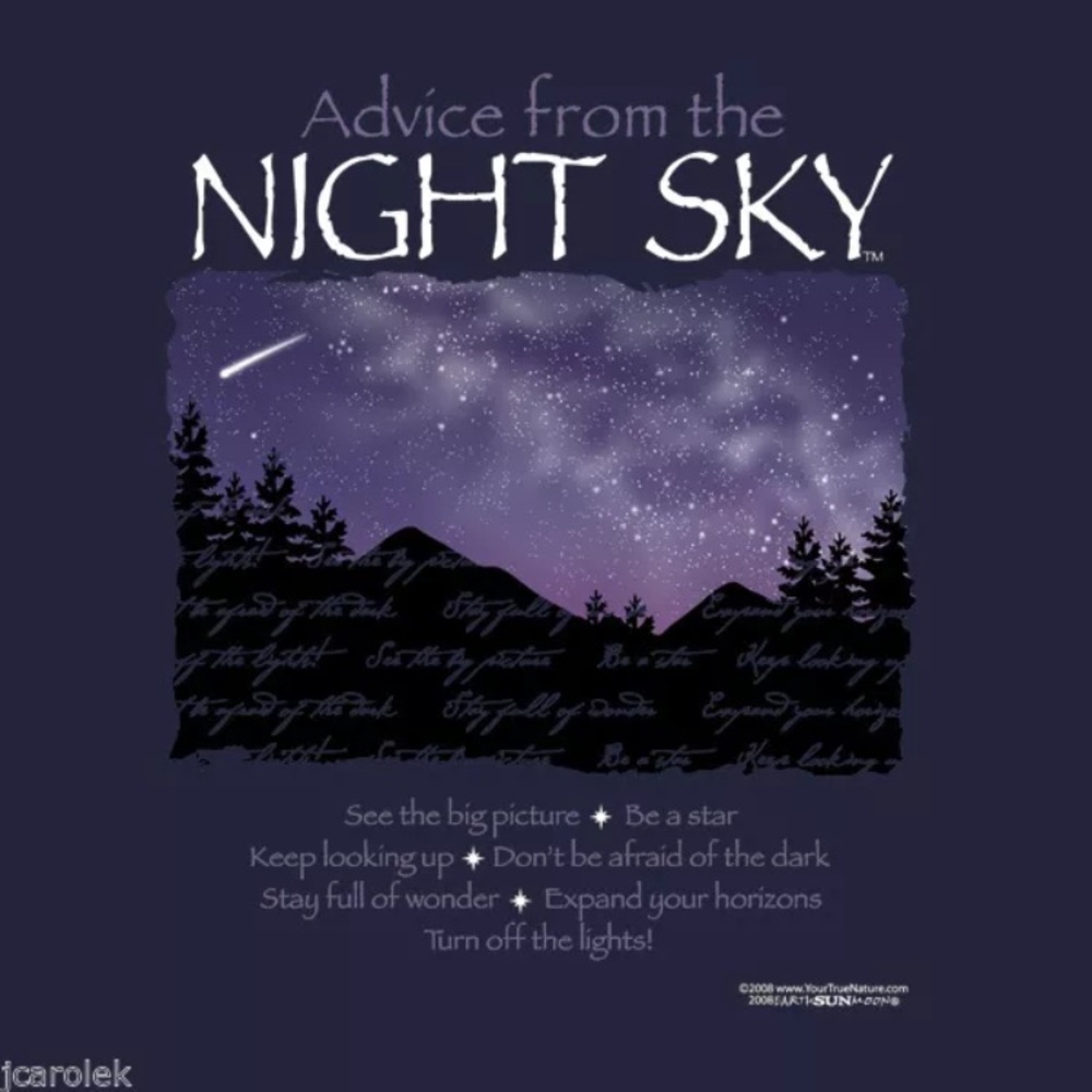 ADVICE FROM THE NIGHT SKY T-shirt Unisex Sizes